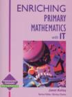 Image for Enriching Primary Mathematics With IT