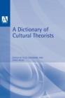 Image for Dictionary of Cultural Theorists