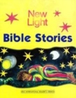 Image for New light Bible stories  : new international reader&#39;s version