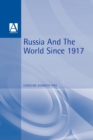 Image for Russia and the world, 1917-1991