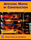 Image for Applying maths in construction: Student&#39;s book