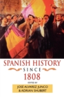 Image for Spanish history since 1808