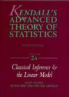 Image for Kendall&#39;s advanced theory of statisticsVol. 2A: Classical inference and linear model