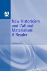 Image for New historicism and cultural materialism  : a reader