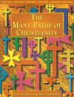 Image for The many paths of Christianity