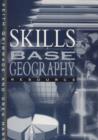 Image for Skills base geography: Teacher&#39;s resource