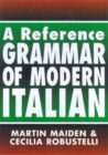 Image for A reference grammar of modern Italian