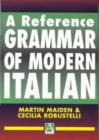 Image for A Reference Grammar of Modern Italian