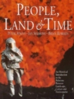 Image for People, land and time  : an historical introduction to the relations between landscape, culture and environment