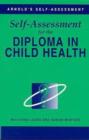 Image for Self Assessment for the Diploma in Child Health