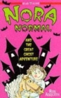 Image for Nora Normal and The Great Ghost Adventure