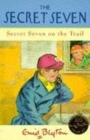Image for Secret Seven On The Trail