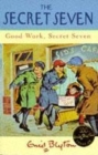 Image for Good Work, Secret Seven
