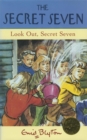 Image for Look Out, Secret Seven