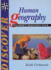 Image for Discover Human Geog Teachers Resource Pack