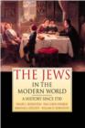 Image for The Jews in the modern world since 1750