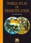 Image for World Atlas of Desertification - Second Edition