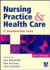 Image for Nursing Practice and Health Care, 3Ed