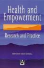 Image for Health and empowerment  : research and practice