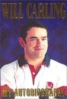 Image for Will Carling  : my autobiography