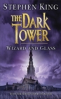 Image for The Dark Tower IV: Wizard and Glass