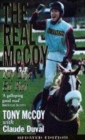 Image for The real McCoy  : my life so far