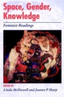 Image for Space, Gender, Knowledge