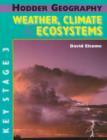 Image for Weather, Climate and Ecosystems