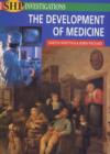 Image for Schools History Project Investigations: The Development of Medicine