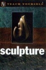 Image for Teach Yourself Sculpture