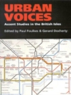 Image for Urban voices  : variation and change in British accents