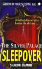 Image for The silver palace sleepover