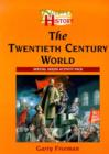 Image for Discover History: The Twentieth-Century World