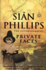 Image for Private faces  : the autobiography