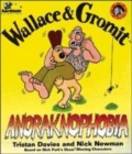 Image for Wallace and Gromit - Anoraknophobia