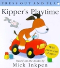 Image for Kipper&#39;s Playtime (Press Out and Play