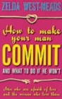 Image for How To Make Your Man Commit