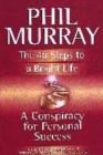 Image for The 49 steps to a bright life  : a conspiracy for personal success