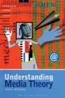 Image for Understanding media theory