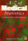 Image for A-Z of medical statistics  : a companion for critical appraisal