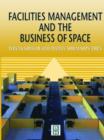 Image for Facilities management and the business of space