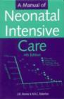 Image for A Manual of Neonatal Intensive Care