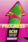 Image for Progress with GCSE Structured Questions: Chemistry