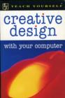 Image for Creative design with your computer