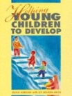 Image for Helping young children to develop