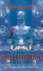 Image for Millennium &amp; Beyond - The Prophecies, Your Potential