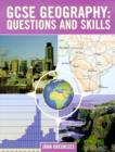 Image for GCSE Geography: Questions &amp; Skills