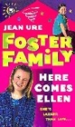 Image for Foster Family 3 Here Comes Ellen