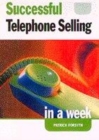 Image for Successful telephone selling in a week