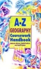 Image for A-Z Geography Coursework Handbook